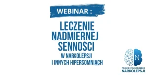 WEBINAR O NARKOLEPSJI – ZAPISY
